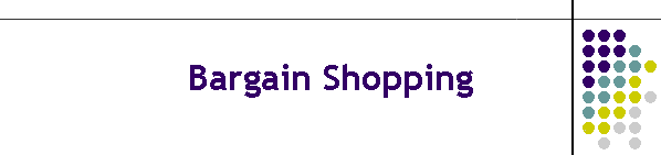 Bargain Shopping